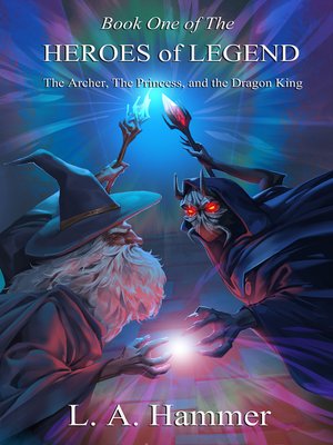 cover image of Book One of the Heroes of Legend